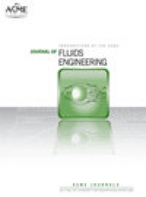 Journal Of Fluids Engineering-transactions Of The Asme杂志