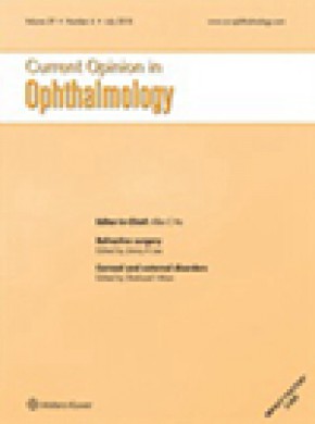 Current Opinion In Ophthalmology杂志