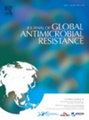Journal Of Global Antimicrobial Resistance杂志