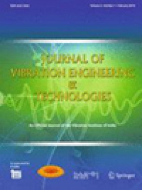 Journal Of Vibration Engineering & Technologies杂志